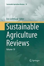 Sustainable Agriculture Reviews