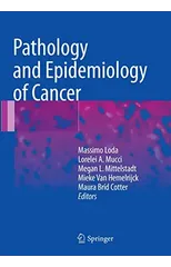 Pathology and Epidemiology of Cancer