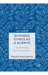 Business Ethics as a Science