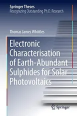 Electronic Characterisation of Earth-abundant Sulphides for Solar Photovoltaics (2018)
