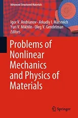 Problems of Nonlinear Mechanics and Physics of Materials (2019)