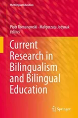 Current Research in Bilingualism and Bilingual Education (2018)