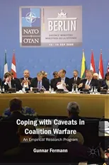 Coping with Caveats in Coalition Warfare