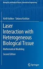 Laser Interaction with Heterogeneous Biological Tissue