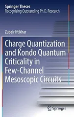 Charge Quantization and Kondo Quantum Criticality in Few-Channel Mesoscopic Circuits (2018)