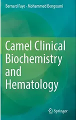 Camel Clinical Biochemistry and Hematology