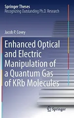 Enhanced Optical and Electric Manipulation of a Quantum Gas of Krb Molecules (2018)