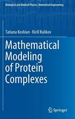 Mathematical Modeling of Protein Complexes (2018)