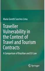 Traveller Vulnerability in the Context of Travel and Tourism Contracts