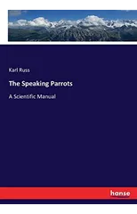 The Speaking Parrots