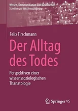 Der Alltag des Todes