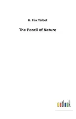 The Pencil of Nature