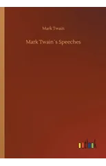 Mark Twain´s Speeches
