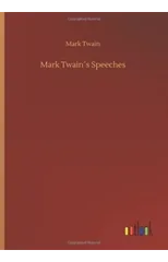 Mark Twain´s Speeches