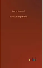 Reels and Spindles