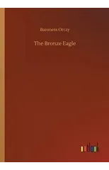 The Bronze Eagle