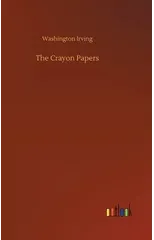 The Crayon Papers