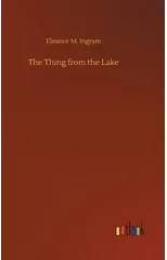 The Thing from the Lake