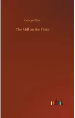 The Mill on the Floss