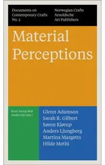 Material Perceptions