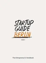 Startup Guide Berlin Vol. 4