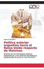 Politica exterior argentina hacia el Reino Unido respecto de Malvinas