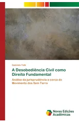 A Desobediencia Civil como Direito Fundamental