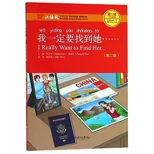 I Really Want to Find Her - Chinese Breeze Graded Reader, Level 1