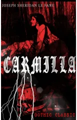 CARMILLA (Gothic Classic)