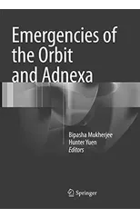 Emergencies of the Orbit and Adnexa