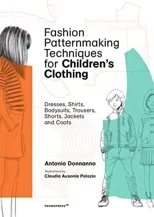 Fashion Patternmaking Techniques for Children's Clothing