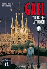 Gael y el arte de la traicion