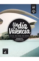 Un dia en Valencia (A1)