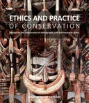 Ethics and Practice of Conservation
