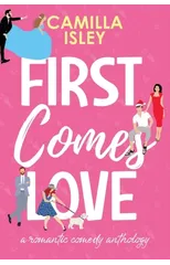 First Comes Love