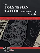 The POLYNESIAN TATTOO Handbook Vol.2