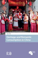 Heritage and Romantic Consumption in China