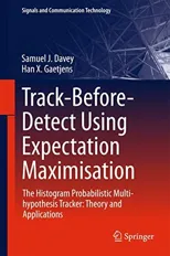 Track-Before-Detect Using Expectation Maximisation