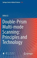 Double-Prism Multi-Mode Scanning