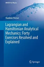 Lagrangian and Hamiltonian Analytical Mechanics