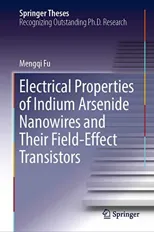Electrical Properties of Indium Arsenide Nanowires and Their Field-Effect Transistors (2018)