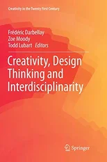 Creativity, Design Thinking and Interdisciplinarity