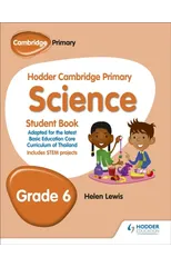 Hodder Cambridge Primary Science Student Book Grade 6