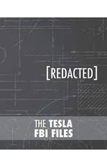 The Tesla FBI Files