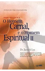 O Homem Carnal e o Homem Espiritual Ⅱ