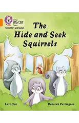 The Hide and Seek Squirrels