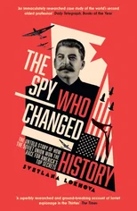 The Spy Who Changed History