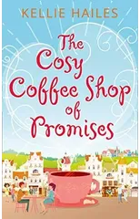 The Cosy Coffee Shop of Promises