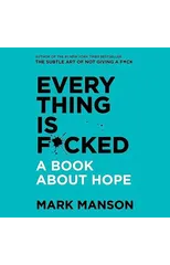 Everything Is F*cked