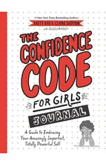 The Confidence Code for Girls Journal
